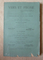 Vers Et Prose Tomes XXXIII Et XXXIV (avril-mai-juin 1913) Et (juillet-aoùt-septembre 1913) - Franse Schrijvers