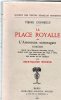 La Place Royale Ou L'amoureux Extravagant.comédie.PIERRE CORNEILLE.société Des Textes Français Modernes.1962. - Auteurs Français