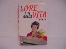 Delly / LE  ORE  DELLA  VITA - Grands Auteurs