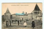 B - 85 - LA CHAIZE LE VICOMTE - Château De Saint Mars - édition ? - La Chaize Le Vicomte