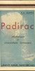 PADIRAC  Historique Et Description  (E. A.  MARTEL) - Bücher & Kataloge