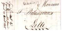 Lettre Du 18.08.1815 Marque GAND + Man. "sous Couvert De Vandermersch Gand Le 25.08.1815" Pour Lille - 1814-1815 (Gen.reg. Belgien)