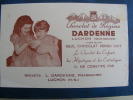 BUVARD...CHOCOLAT DE REGIME DARDENE PHARMACIEN A LUCHON..BEL ETAT.. - Chocolat