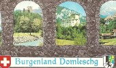 Burgenland Domleschg Heinzenberg Ehrenfels Baldenstein Rietberg Tagstein Canova ......GR - Domleschg