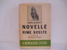F.Sacchetti / NOVELLE  E  RIME  SCELTE - Old Books