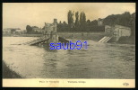 Pont De  Verberie - Verberie Bridge  - Détruit Par Le Génie Français -  Guerre 1914-1918 -  Réf : 22489 - Verberie