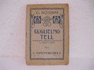 G.Rossini / GUGLIELMO  TELL - Old Books