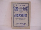 G.Verdi / IL  TROVATORE - Libros Antiguos Y De Colección