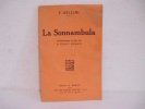 V.Bellini / LA  SONNAMBULA - Libros Antiguos Y De Colección