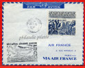 MARTINIQUE 1ER VOL DIRECT MARTINIQUE FRANCE LETTRE DU 09/07/1947 DE FORT DE FRANCE POUR PARIS - Cartas & Documentos