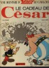 BD       ASTERIX          LE CADEAU DE CESAR          1974 - Asterix