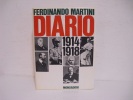 F.Martini / DIARIO  1914 - 1918 - Livres Anciens