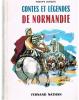 [ENFANTINA] PHILIPPE LANNION : CONTES ET LEGENDES DE NORMANDIE 1969 - Contes