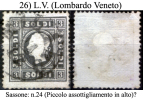 L.V.0026 - Sassone N.24, Assottigliato In Alto. - Lombardo-Vénétie