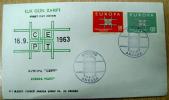 1963 TURKEY TURKIYE FDC EUROPA CEPT - 1963