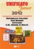 CATALOGO UNIFICATO SJUNIOR - FRANCOBOLLI AREA ITALIANA  ANNO 2012 - Italië