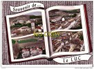 LE LUC EN PROVENCE - Souvenir-  4 Vues : Tour Hexagonale, Nouveaux Bâtiments Maison   Retraite, Château De Pioule, Place - Le Luc