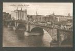 LONDON , BRIDGE, VINTAGE POSTCARD - River Thames