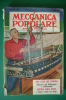 PEI/11 Rivista MECCANICA POPOLARE 1957/MISSILI GUIDATI MARINA/POMPIERI IN ELICOTTERO/NAVE DA GUERRA CONSTITUTION/AUTO US - Textos Científicos