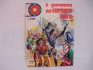 E.Salgari  / IL  GIURAMENTO  DEL  CORSARO  NERO - Classici