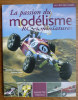 LA PASSION DU MODELISME RC ET MINIATURES HACHETTE COLLECTIONS 2006 - Modelbouw