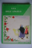 PEI/33 Collana Arcobaleno : D.Mc.Arthur Rebucci LIA DELL'ANGELO La Scuola Ed. 1953. Illustrazioni Gianna - Antiguos