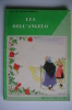 PEI/33 Collana Arcobaleno : D.Mc.Arthur Rebucci LIA DELL'ANGELO La Scuola Ed. 1953. Illustrazioni Gianna - Antichi