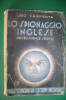 PEI/50 Ugo Caimpenta LO SPIONAGGIO INGLESE Edizioni Aurora 1936 - Politieromans En Thrillers