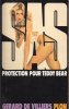 Protection Pour Teddy Bear  Par Gérard De Villiers - N°46 - SAS