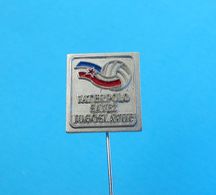 YUGOSLAVIA WATER-POLO FEDERATION - Old Pin Badge Waterpolo Water Polo Waserball Pallanuoto Polo Acuatico Sport - Water Polo