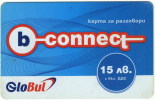 Bulgaria / Phonecard / Slogans - Bulgarie