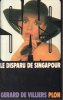 Le Disparu De Singapour  Par Gérard De Villiers - N°42 - SAS