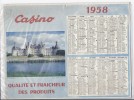 Calendrier 1958 Magasin Casino ( Qualité Et Francheur Des Produits  )  épicerie ( Chateau De Chambord 41 Loir Et Cher ) - Tamaño Grande : 1941-60
