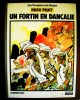 Hugo  PRATT -  UN FORTIN EN DANCALIE -   Casterman - Edition Originale 3éme Trimestre 1982 - Pratt