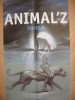 Affiche BILAL Pour Animal'Z 2009 - Plakate & Offsets