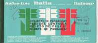 B0688 - Biglietto Passaggio  ITALIAN LINE - CROCIERA - TURBO NAVE MICHELANGELO 1972 - Europe