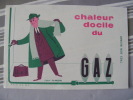 BUVARD..CHALEUR DOCILE DU GAZ..ILLUSTRATEUR  FIX MASSEAU - Electricity & Gas