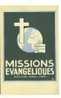 75/PARIS 14ème MISSIONS EVANGELIQUES Boulevard Arago (Allez Instruisez Toutes Les Nations-Matthieu XXVIII.19) - Arrondissement: 14
