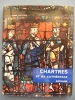 Editions ARTHAUD  - Jean Villette - Chartres Et Sa Cathédrale - 1962 - Normandie