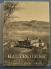 Editions ARTHAUD - SAVOIE - HAUTECOMBE Abbaye Royale - 1939 - Alpes - Pays-de-Savoie