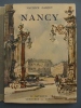 Editions ARTHAUD - Maurice Garçot  - NANCY -  Couverture Charron -1949 - - Lorraine - Vosges