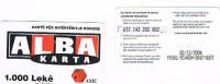 ALBANIA - AMC (GSM RECHARGE)  -  ALBA KARTA 1000 LEK  EXP. 12.04  - USATA  -  RIF. 1470 - Albanien