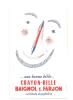 Buvard  Une Bonne Bille Crayon-bille BAIGNOL & FARJON - Papierwaren