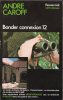 Bonder Connxion 12 Par André Caroff -- FN N°1393 - Fleuve Noir