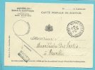 CARTE POSTALE DE SERVICE Met Cirkelstempel + Naamstempel (griffe D'origine) SCHAERBEEK (BRUXELLES) - Post-Faltblätter