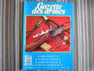 LA GAZETTE DES ARMES N° 190  Armement Pistolet Revolver Fusil  Baïonette Poignard Dague Guerre War WW I  WW II Empire - Weapons