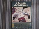 LA GAZETTE DES ARMES N° 174 Epuisé Armement Pistolet Revolver Fusil  Baïonette Poignard Dague Guerre War  WW II Empire - Armas