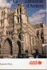 1980 - LA CATHEDRALE D´AMIENS - Raymond SICRE - Photographies De Jean-Philippe Ray - Ed Ouest-France - Picardie - Nord-Pas-de-Calais