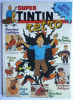 PERIODIQUE SUPER TINTIN N° 21 TINTIN RETRO Hergé - Jacob - Tintin