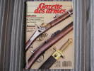 LA GAZETTE DES ARMES N° 162  Armement Pistolet Revolver Fusil  Baïonette Poignard Dague Guerre War  WW II Empire - Waffen